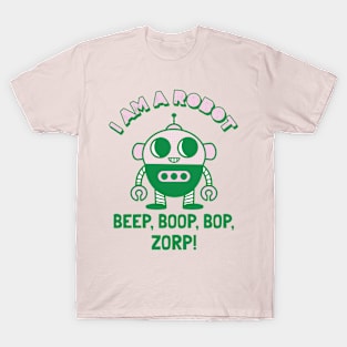 Beep, Boop, Bop, Zorp! T-Shirt